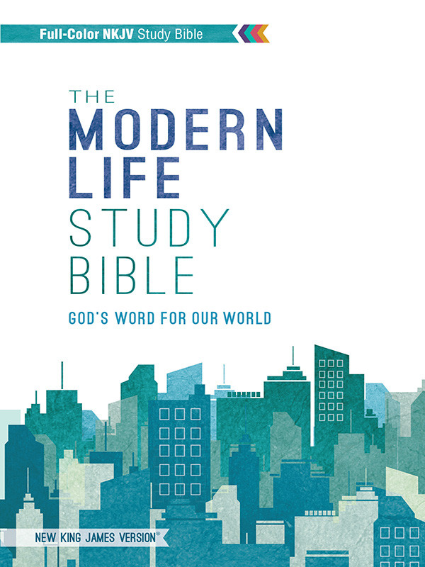 Nkjv The Modern Life Study Bible Ebook Thomas Nelson Harpercollins Christian Publishing