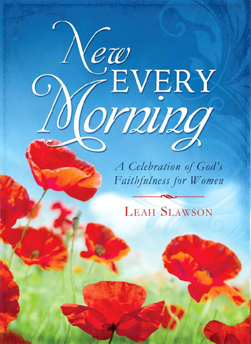 New Every Morning Slawson Leah Slawson Leah