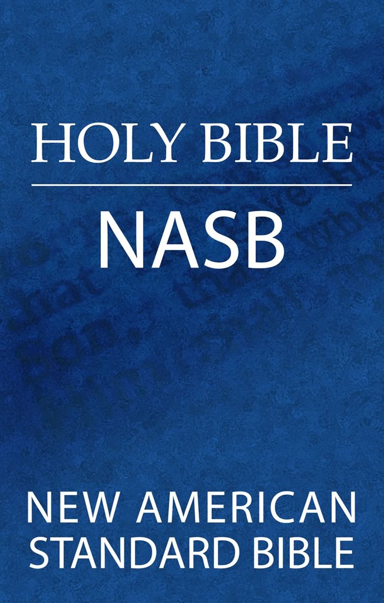Nasb New American Standard Bible The Lockman Foundation The Lockman Foundation