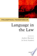 Philosophical Foundations Of Language In The Law Philosophical Foundations Of Law 1st Edition Marmor