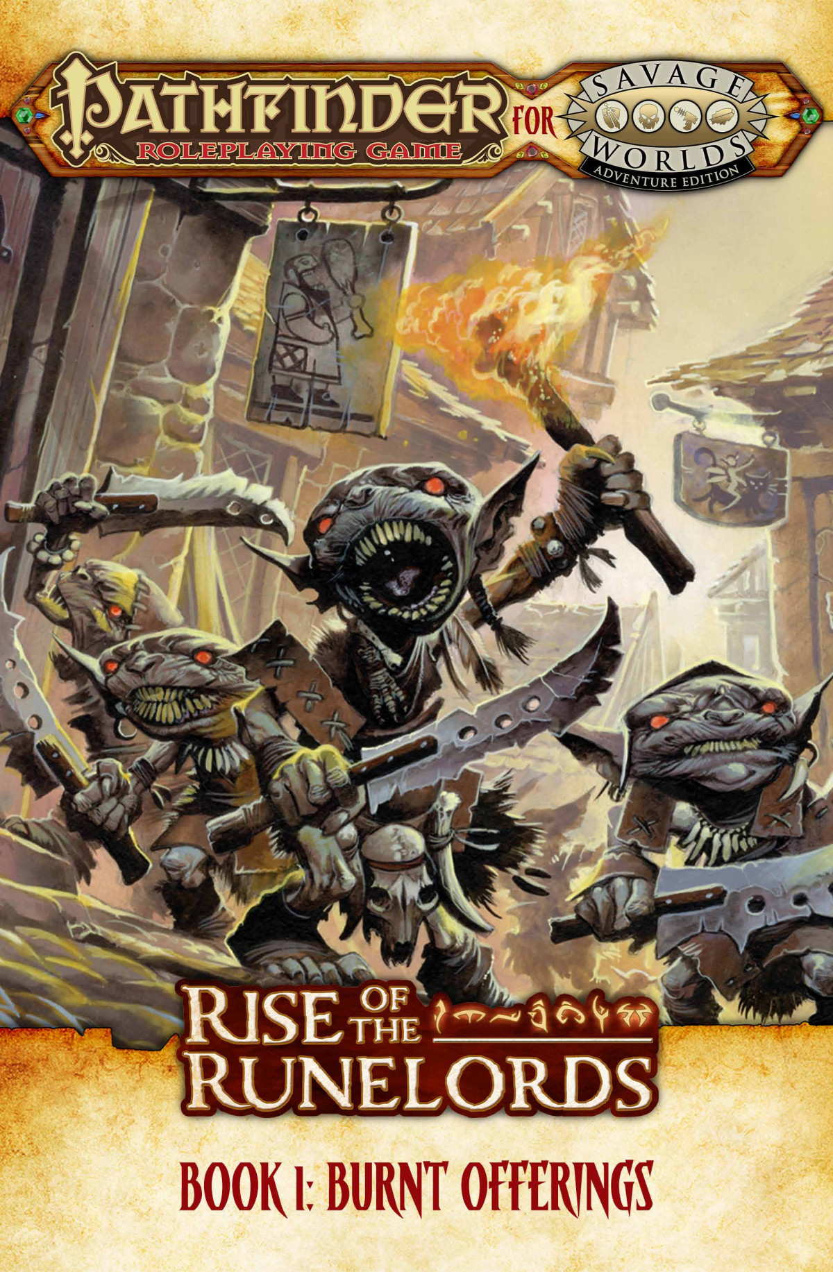 Pathfinder For Savage Worlds Rise Of The Runelords Book 1 Burnt Offerings Michael Barbeau