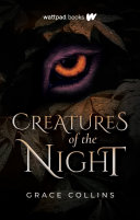 Creatures Of The Night Grace Collins
