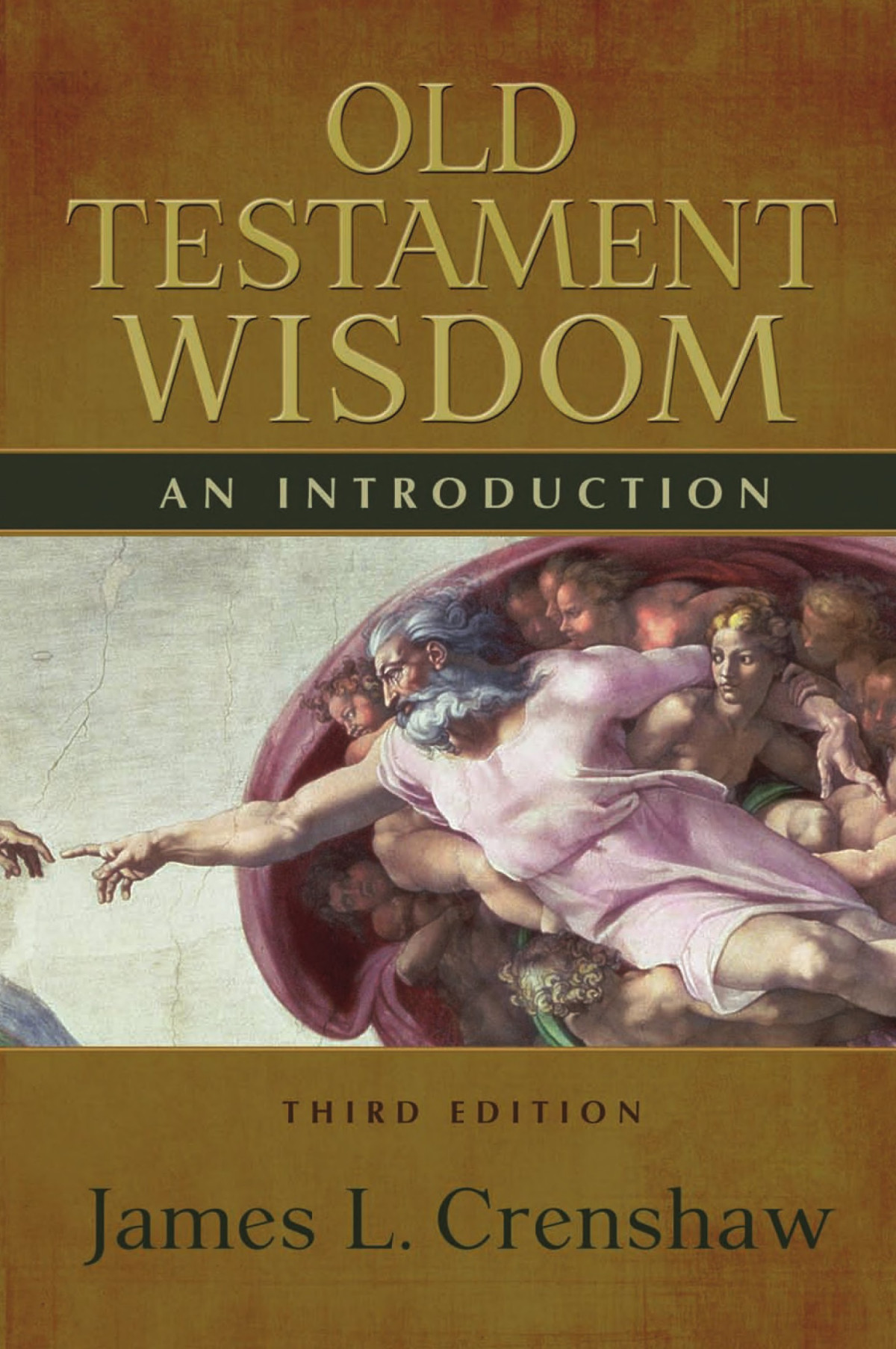 Old Testament Wisdom An Introduction James L Crenshaw Crenshaw