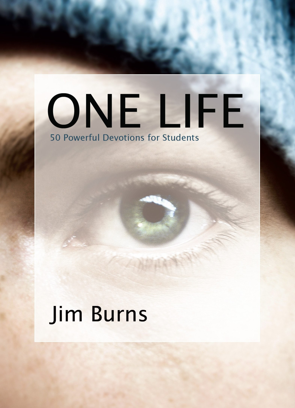 One Life Jim Burns Burns Jim