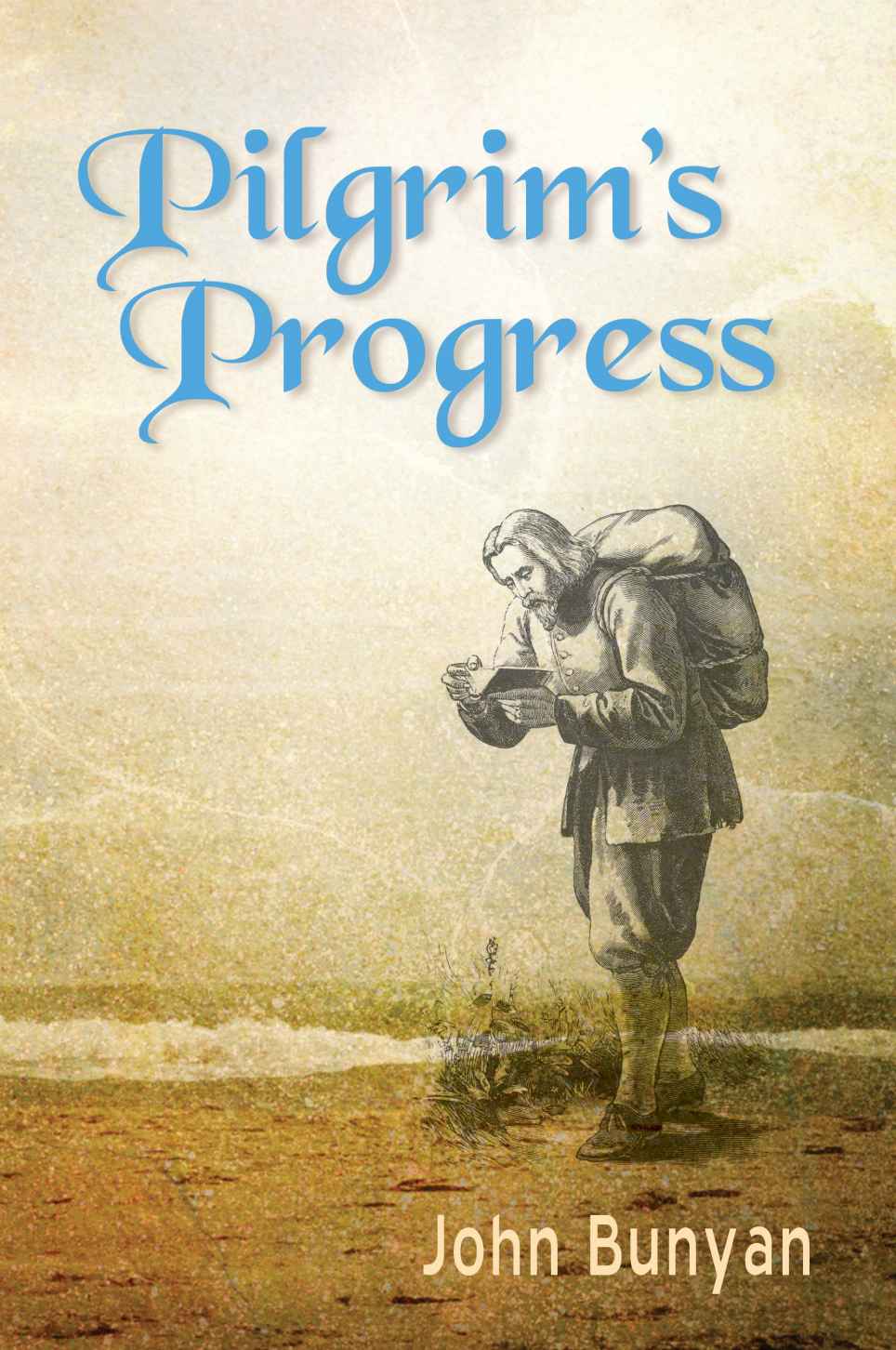 Pilgrims Progress Illustrated Updated Modern English More Than 100 Illustrations Bunyan Updated Classics John Bunyan Bunyan