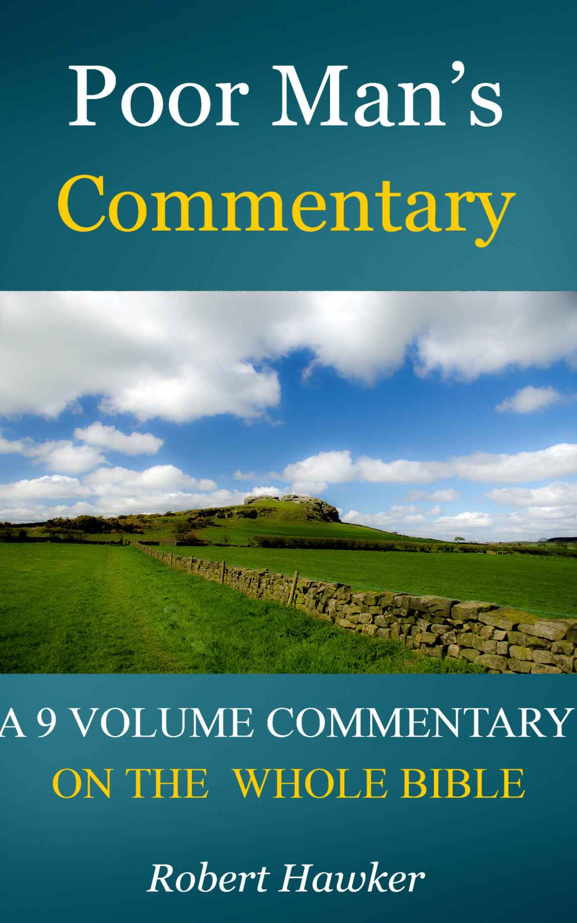 Poor Mans Commentary Robert Hawker Hawker Robert
