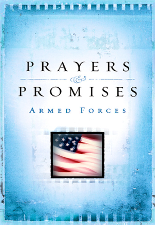 Prayers Ampamp Promises Armed Forces Staff Compiled By Barbour Sindeldecker