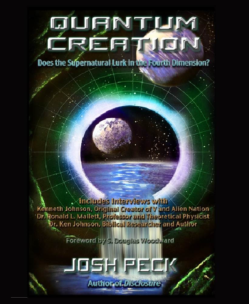 Quantum Creation Does The Supernatural Lurk In The Fourth Dimension Josh Peck Peck