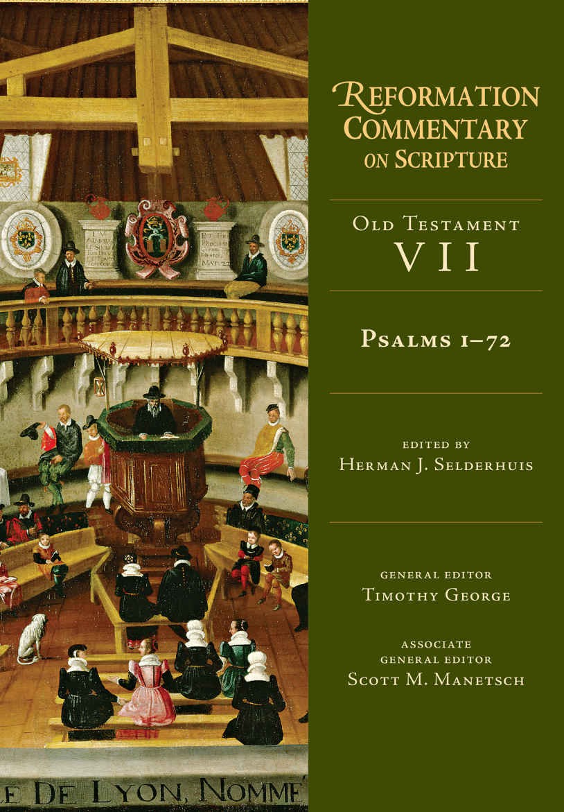 Psalms 172 Herman J Selderhuis Selderhuis Herman J