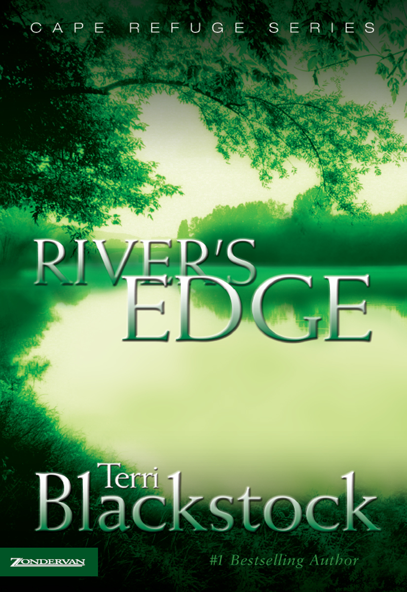 Rivers Edge Terri Blackstock Blackstock Terri