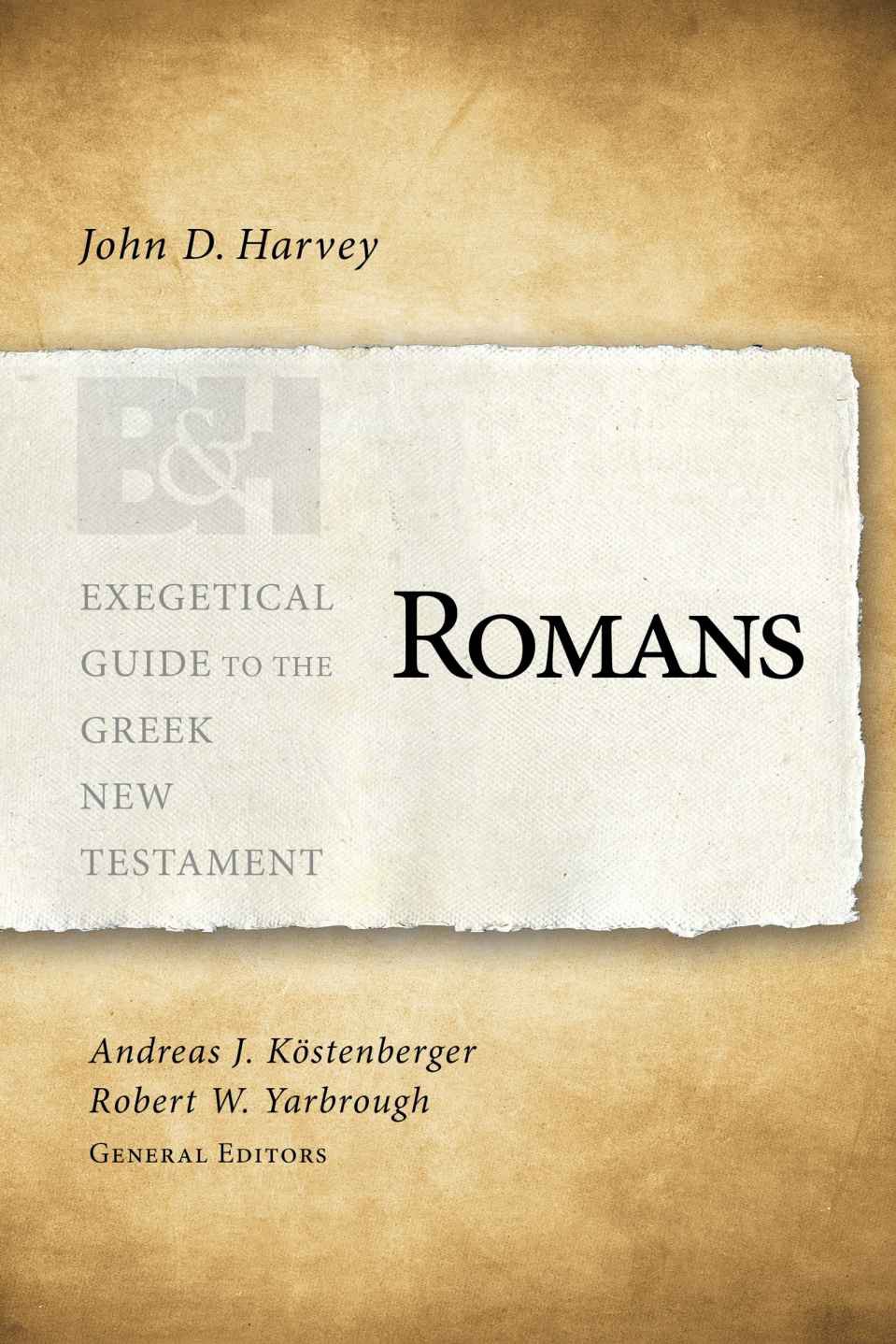 Romans Eggnt John D Harvey Harvey John D