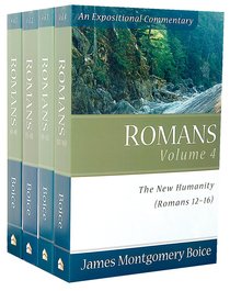 Romans An Exposition Commentary James Montgomery Boice