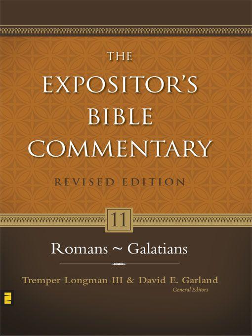 Romansgalatians Tremper Longman David E Garland Longman
