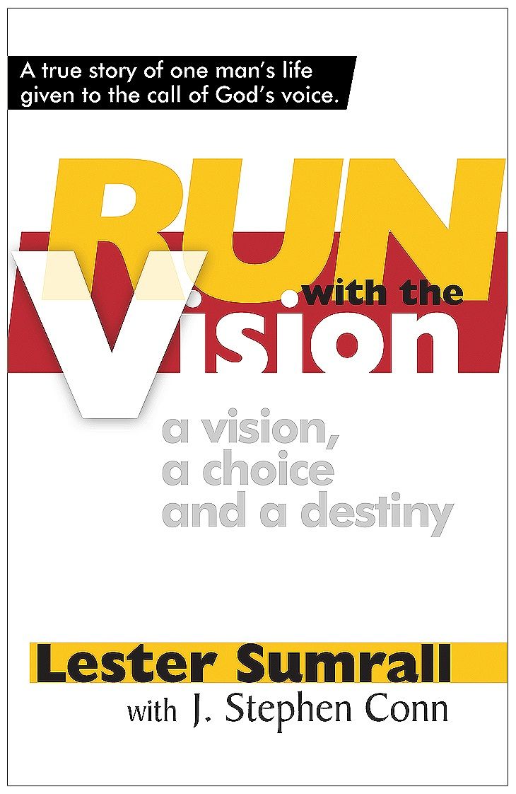 Run With The Vision Lester Sumrall Sumrall Lester