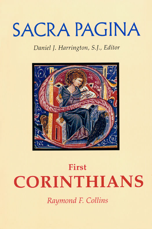 Sacra Pagina First Corinthians Sacra Pagina Quality Paper Raymond Collins Collins