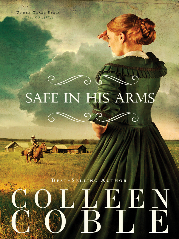 Safe In His Arms Colleen Coble Coble Colleen