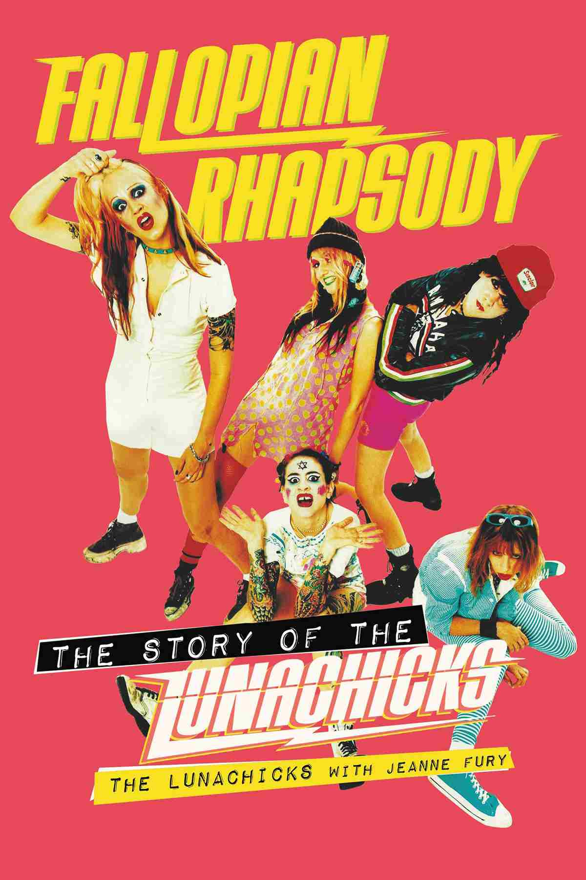 Fallopian Rhapsody The Lunachicks Lunachicks The And Fury Jeanne