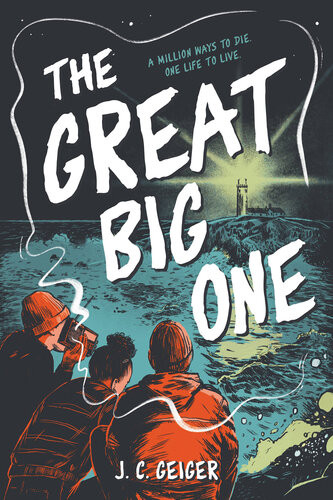 The Great Big One J C Geiger Geiger J C