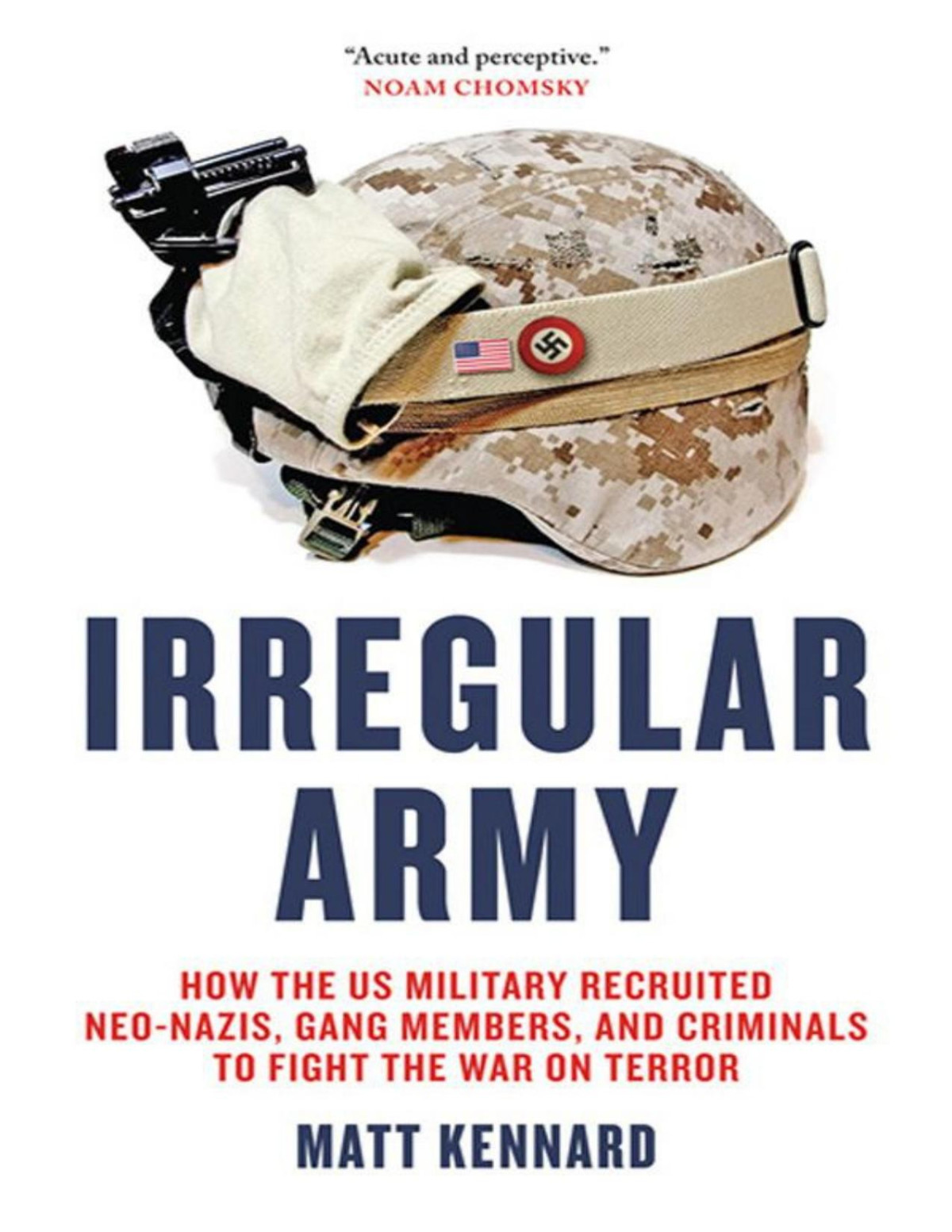 Irregular Army Matt Kennard Kennard Matt