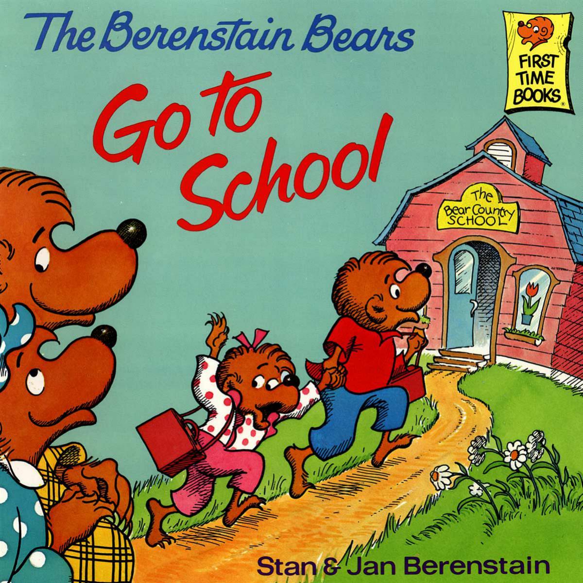 The Berenstain Bears Go To School Berenstain Bears Read Listen Edition Stan Berenstain Berenstain