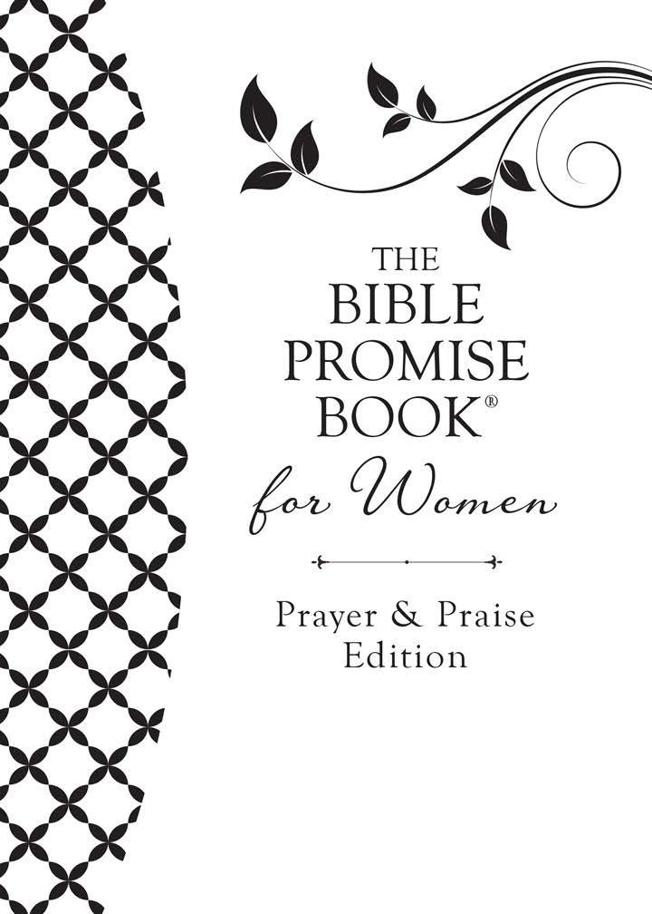 The Bible Promise Book For Women Prayer Praise Edition King James Version Compiled By Barbour Staff Staff