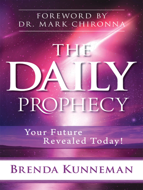 The Daily Prophecy Brenda Kunneman Kunneman Brenda