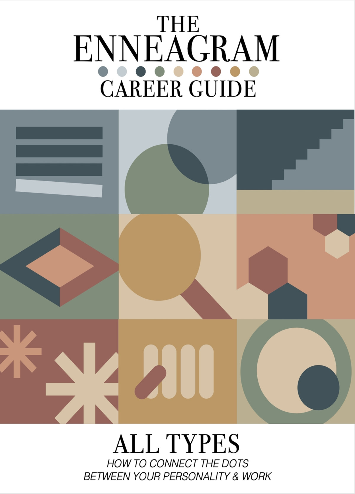 The Enneagram Career Guide For All Nine Types How To Connect The Dots Between Your Personality And Work Evan Doyle