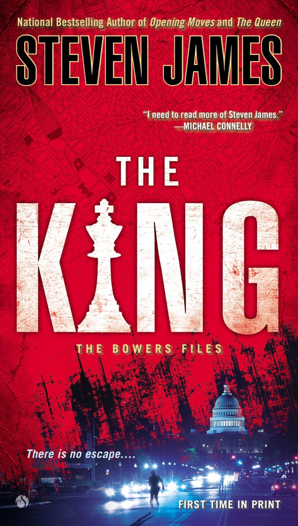 The King The Bowers Files Steven James James Steven