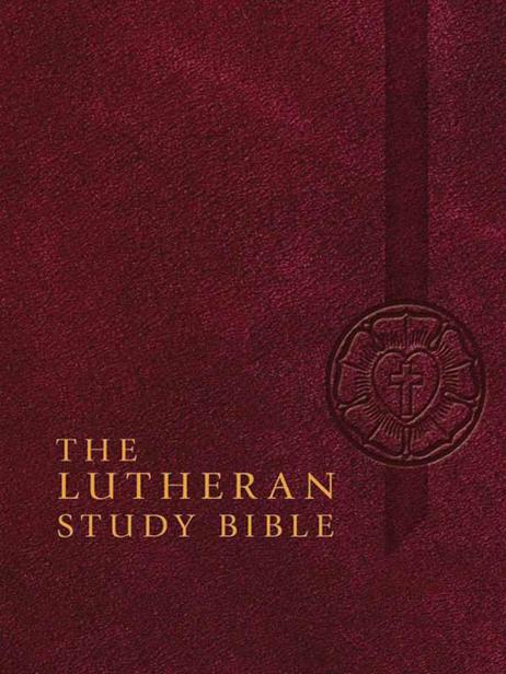 The Lutheran Study Bible With Index Concordia Publishing House House