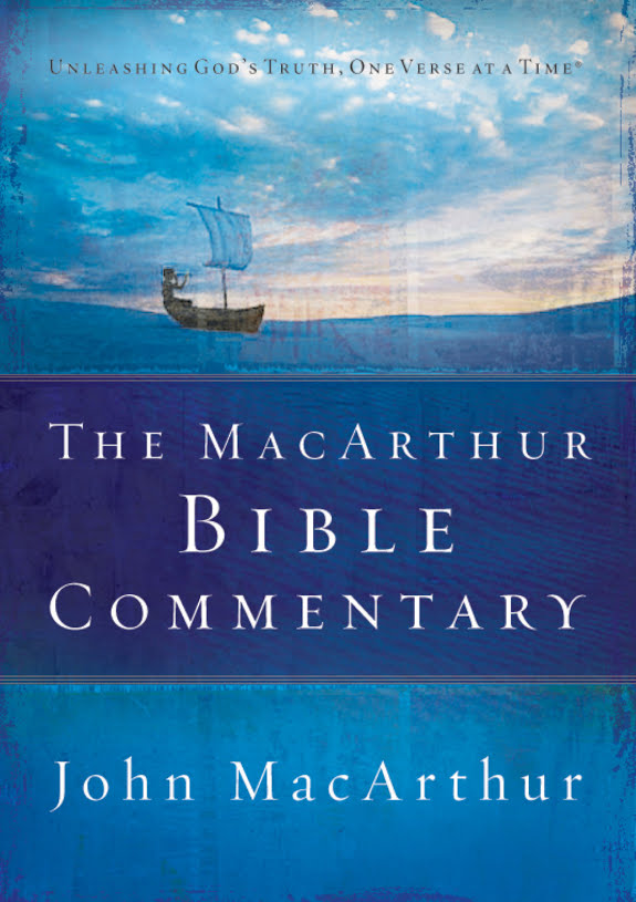 The Macarthur Bible Commentary John Macarthur