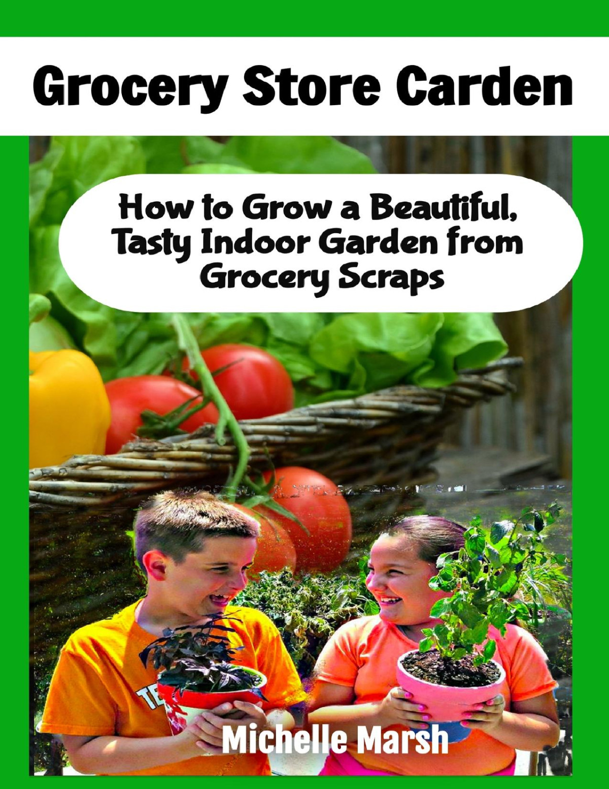 Grocery Store Garden How To Grow A Beautiful Tasty Indoor Garden From Grocery Scraps Michelle Marsh