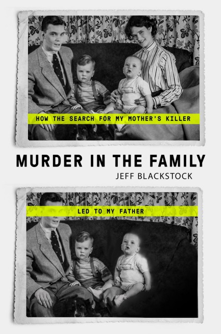 Murder In The Family Jeff Blackstock