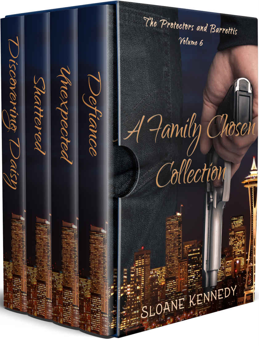 A Family Chosen Collection Volume 6 The Protectors And Barrettis Sloane Kennedy Kennedy
