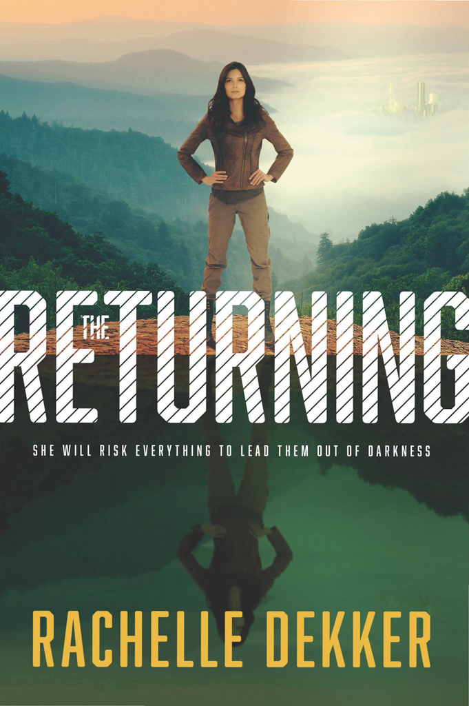 The Returning Rachelle Dekker Dekker Rachelle