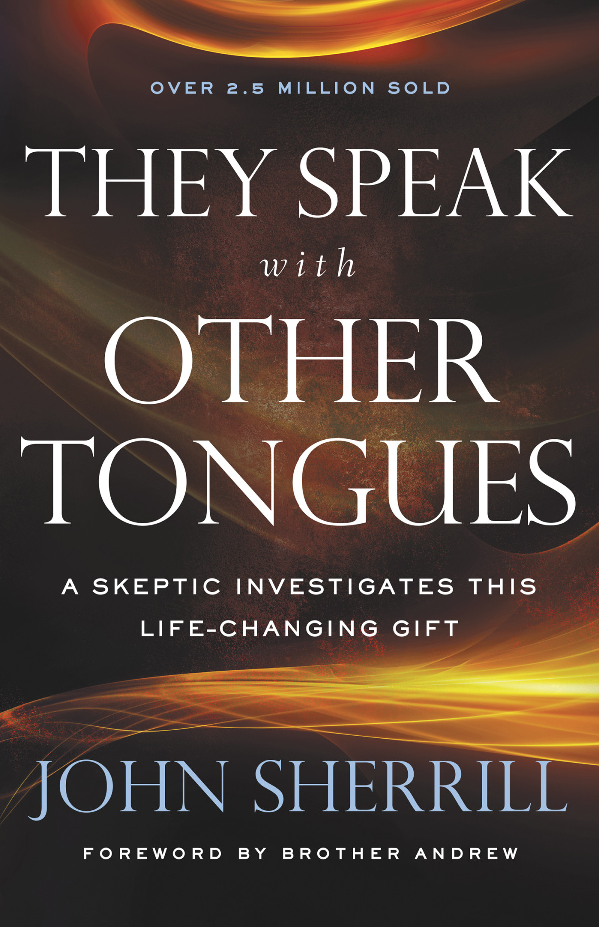 They Speak With Other Tongues John Sherrill