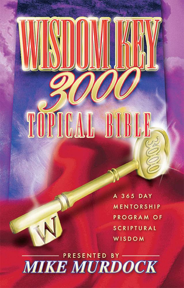 The Wisdom Key 3000 Topical Bible Mike Murdock Murdock Mike