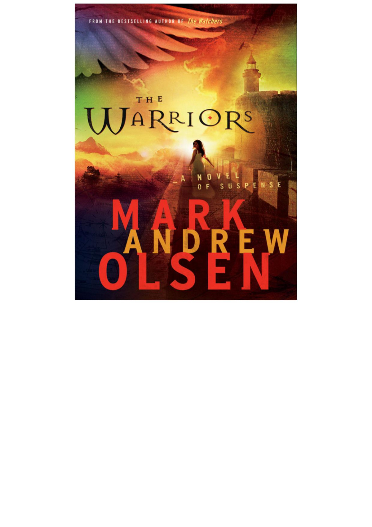 The Warriors Mark Andrew Olsen Olsen Mark Andrew
