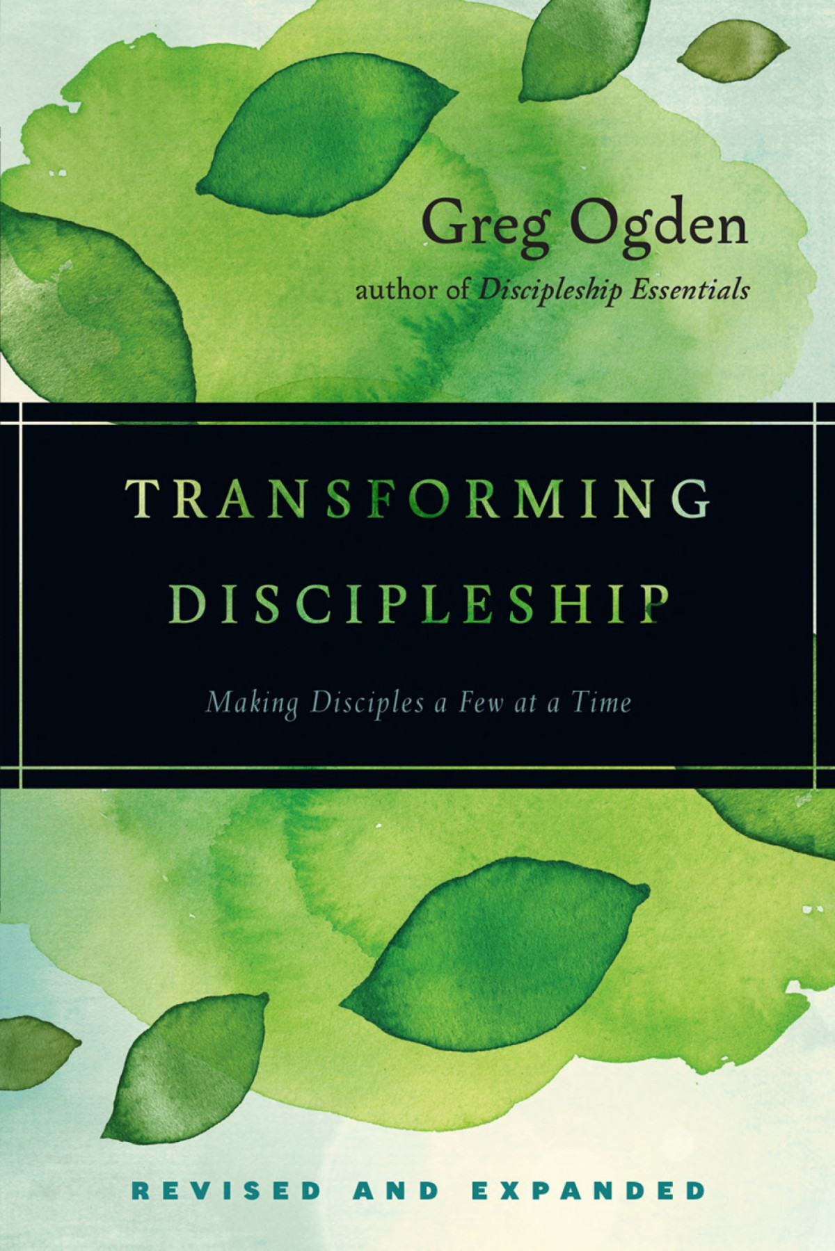Transforming Discipleship Greg Ogden Ogden Greg
