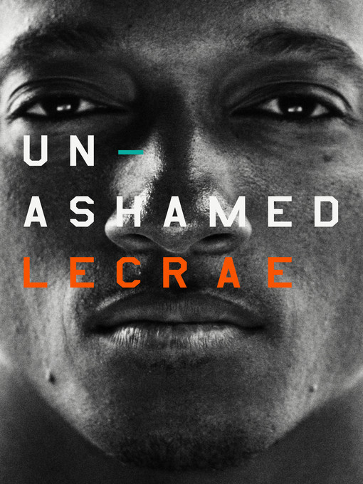 Unashamed Lecrae Moore Moore Lecrae