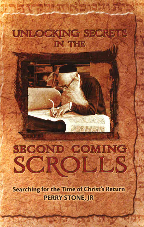 Unlocking Secret Of 2 Coming Scroll Searching For The Time Of Christs Return Perry Stone Stone