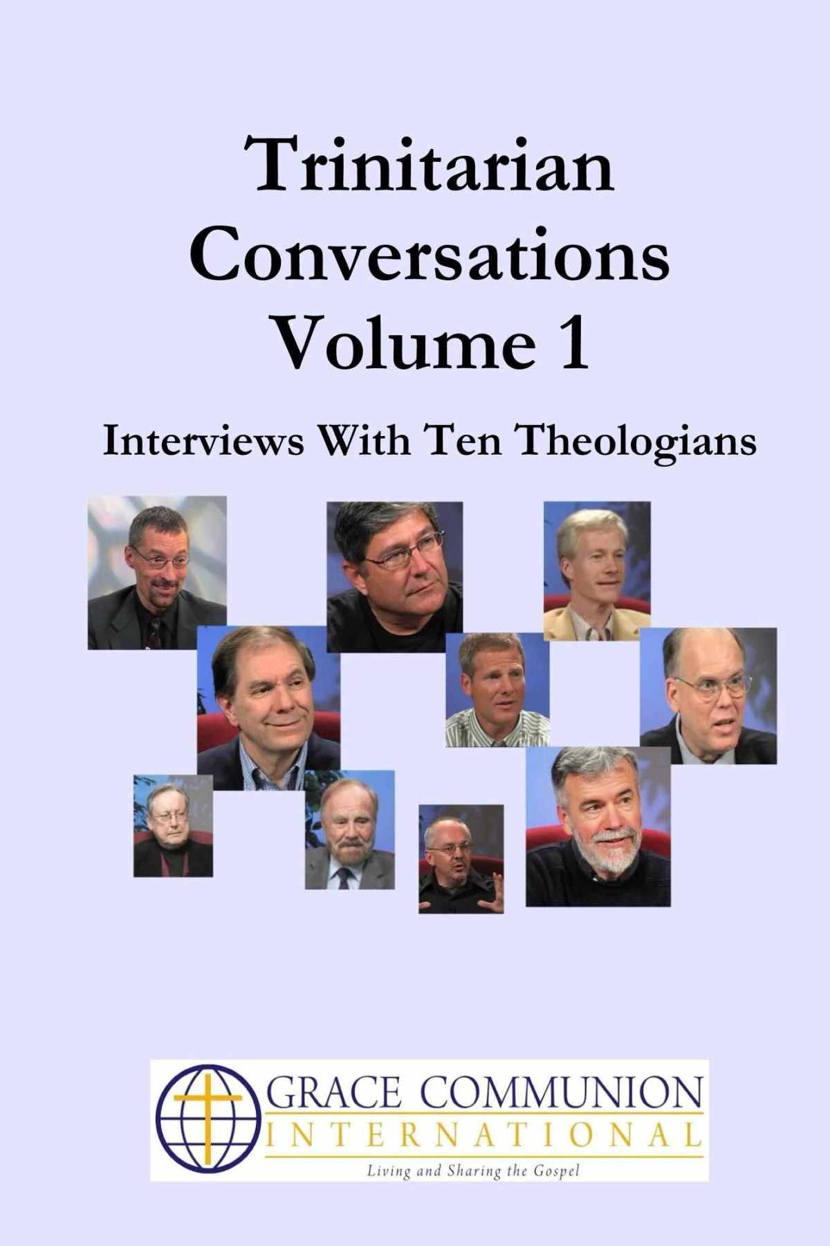 Trinitarian Conversations Volume 1 Youre Included Ray Anderson