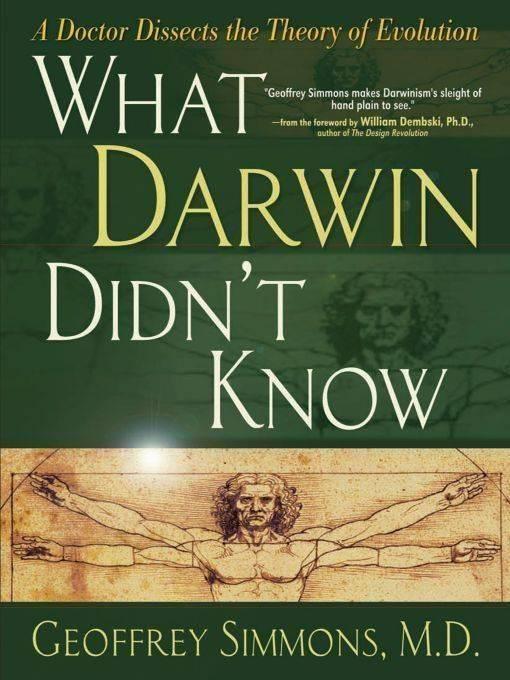 What Darwin Didnt Know Geoffrey Simmons Simmons Geoffrey