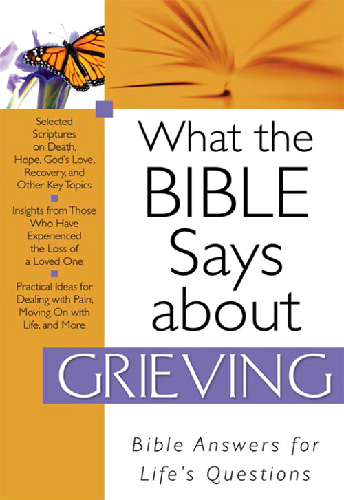 What The Bible Says About Grieving Publishing Barbour