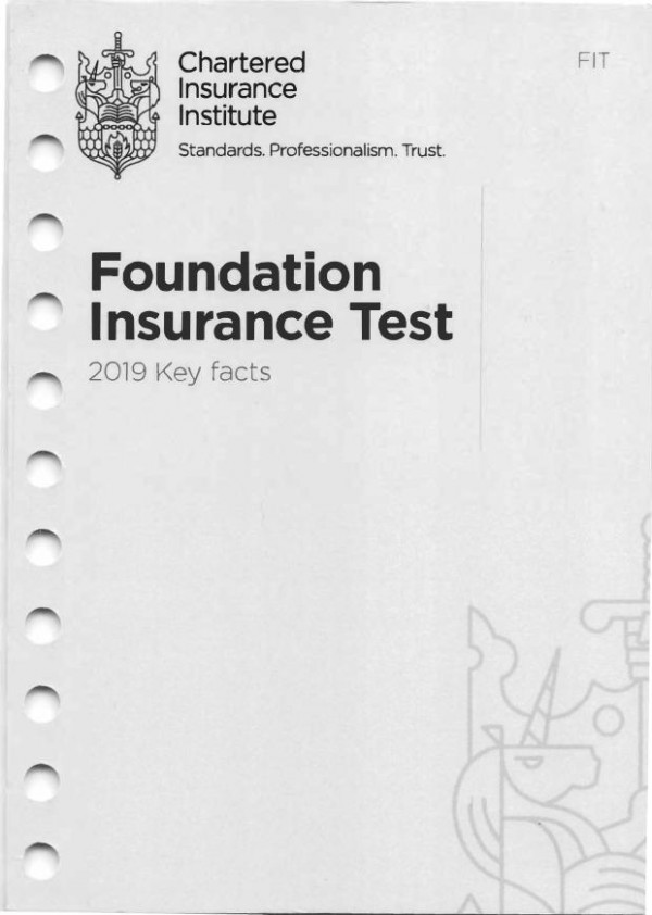 Foundation Insurance Test Fit Key Facts 2019 Chartered Insurance Institute