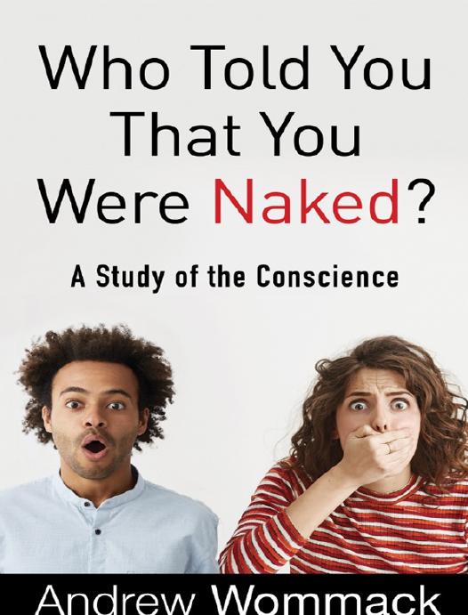 Who Told You That You Were Naked A Study Of The Conscience Andrew Wommack Wommack