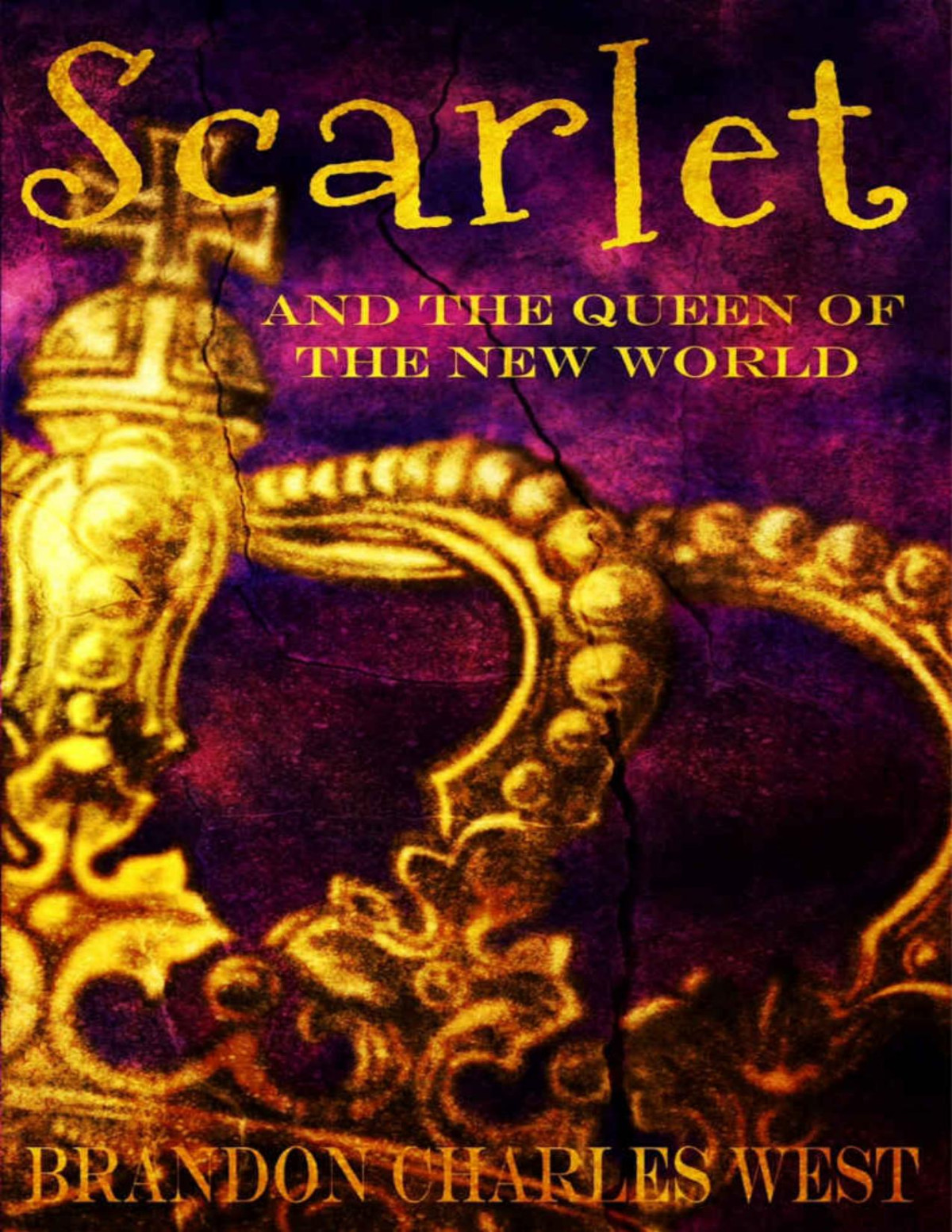 The Scarlet Hopewell Series 03 Scarlet And The Queen Of The New World Brandon Charles West West