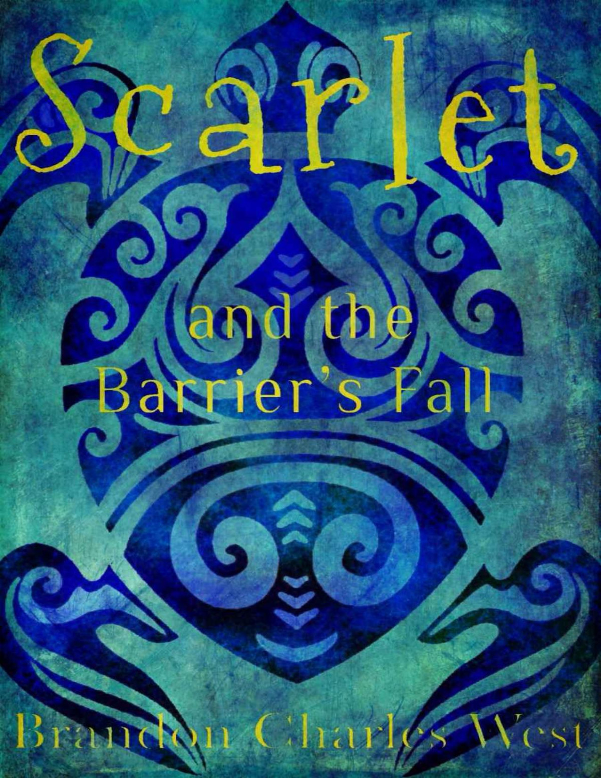 The Scarlet Hopewell Series 04 Scarlet And The Barriers Fall Brandon Charles West West