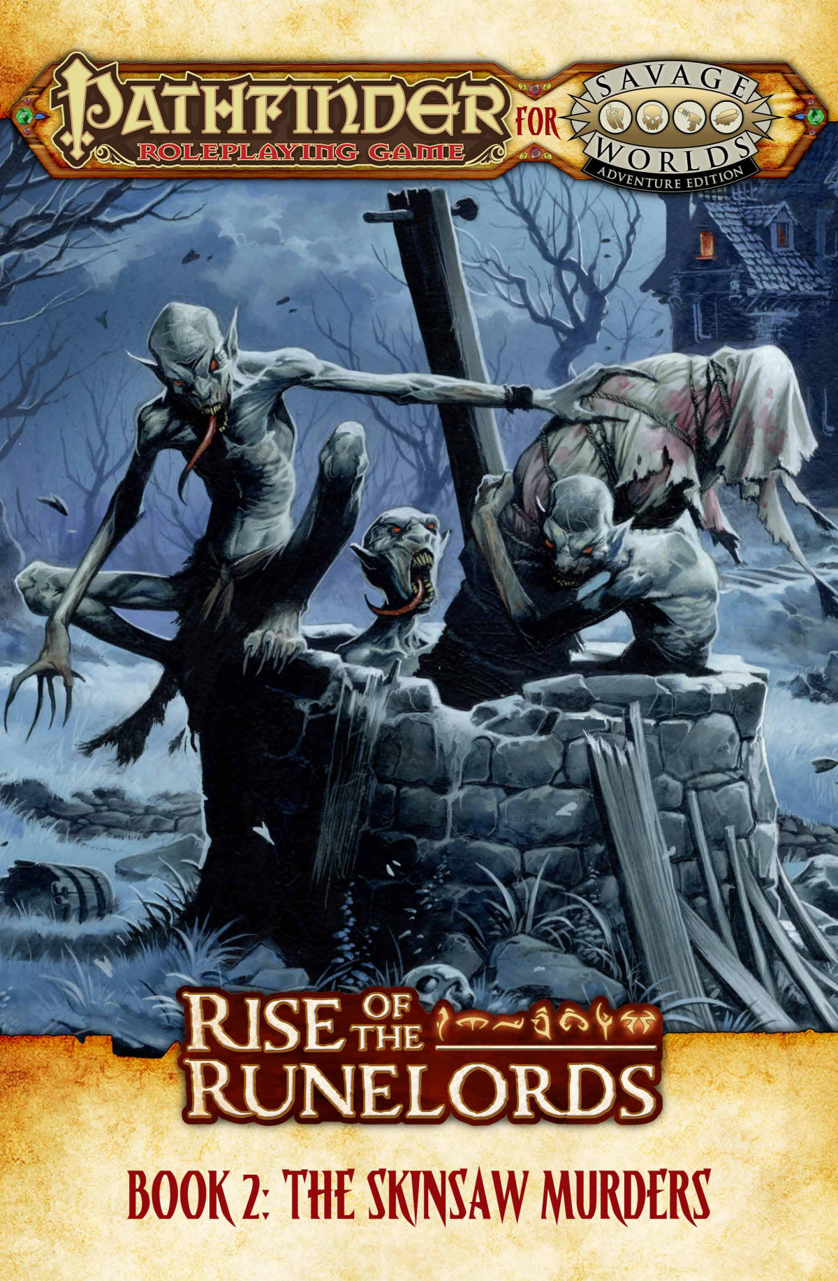 Pathfinder For Savage Worlds Rise Of The Runelords Book 2 The Skinsaw Murders Michael Barbeau