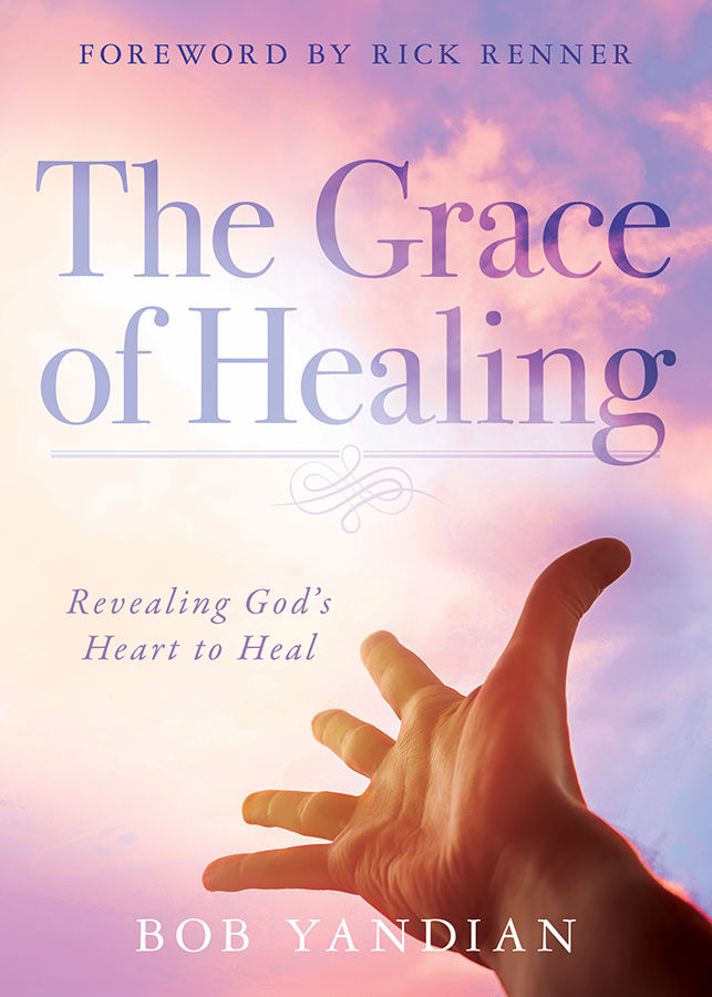 The Grace Of Healing Bob Yandian Yandian Bob