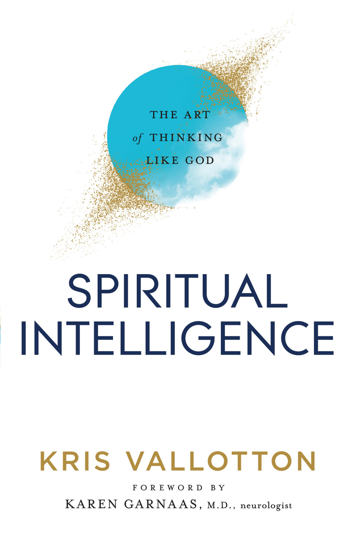 Spiritual Intelligence Vallotton Kris Vallotton Kris